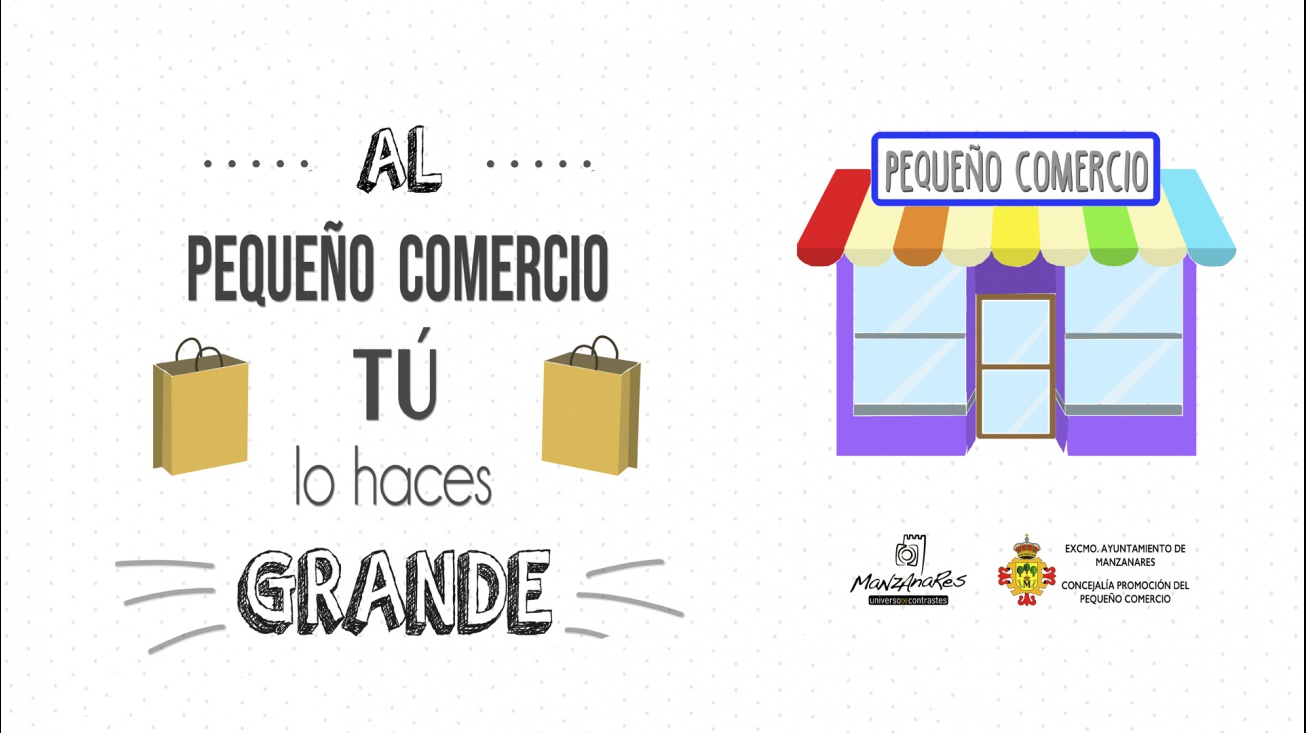 'Al pequeño comercio TÚ lo haces grande'