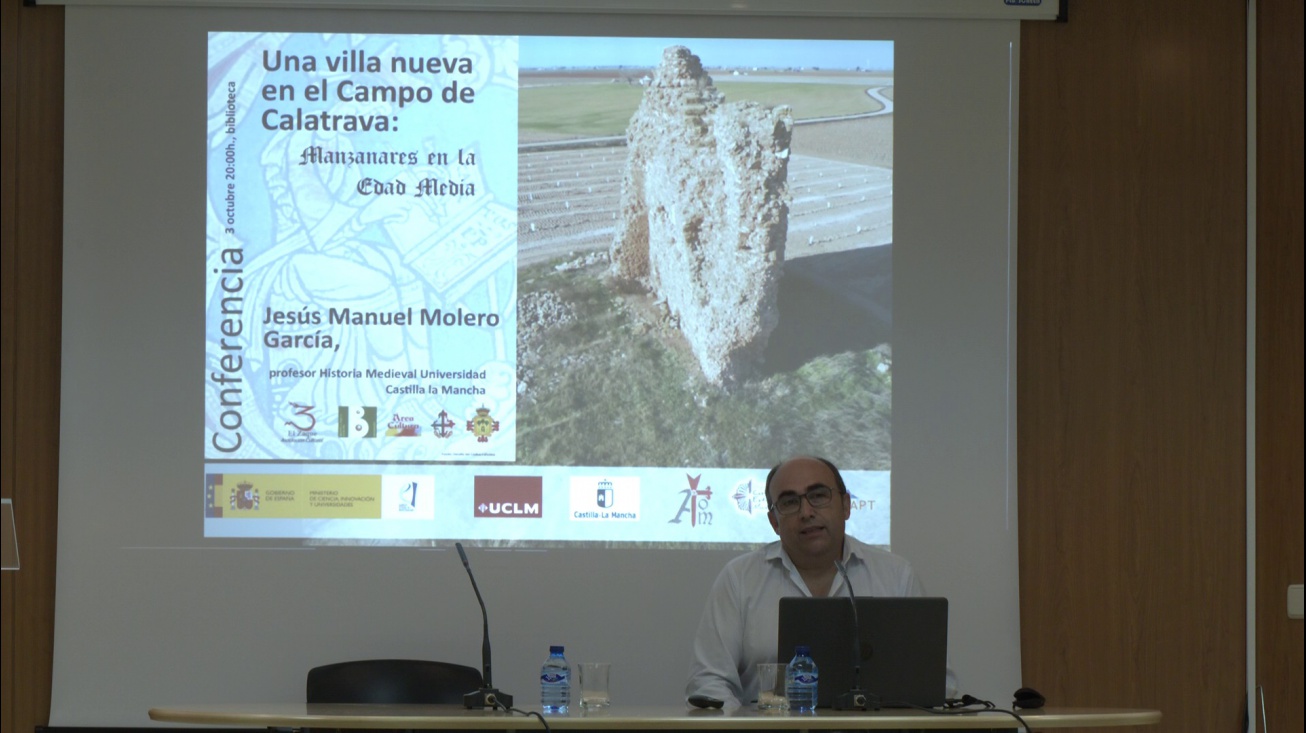 Conferencia Una villa nueva en el campo de Calatrava. Manzanares en la Edad Media - Jesús Manuel Molero
